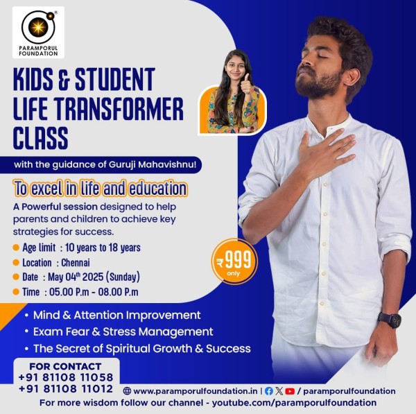 Kids & Students - Life Transformer Class with the guidance of Guruji Mahavishnu