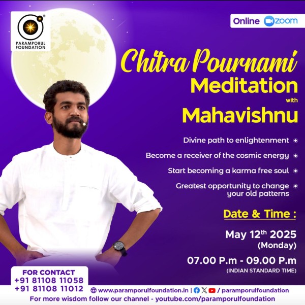 12 May 2025 - Chitra Pournami Meditation with Mahavishnu